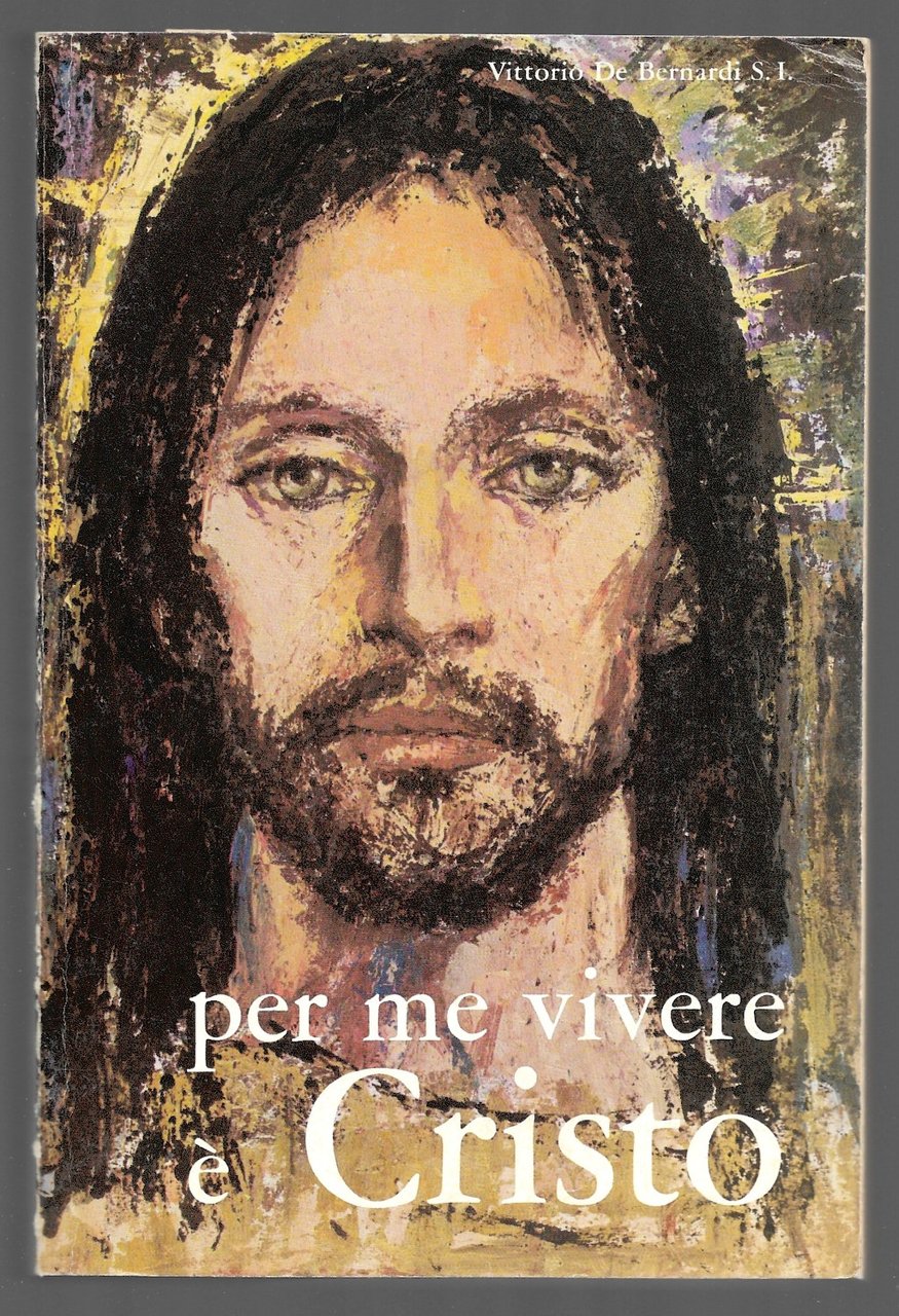 Per me vivere è Cristo