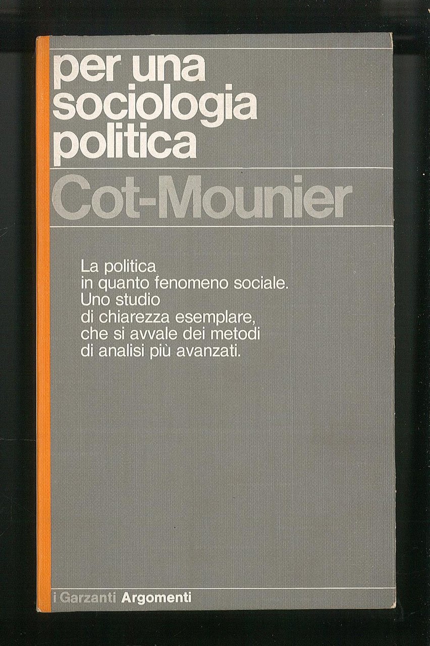 Per una sociologia politica