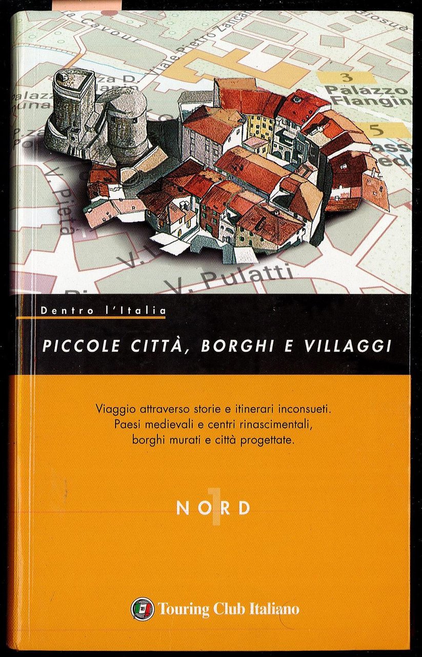 Piccole città, borghi e villaggi