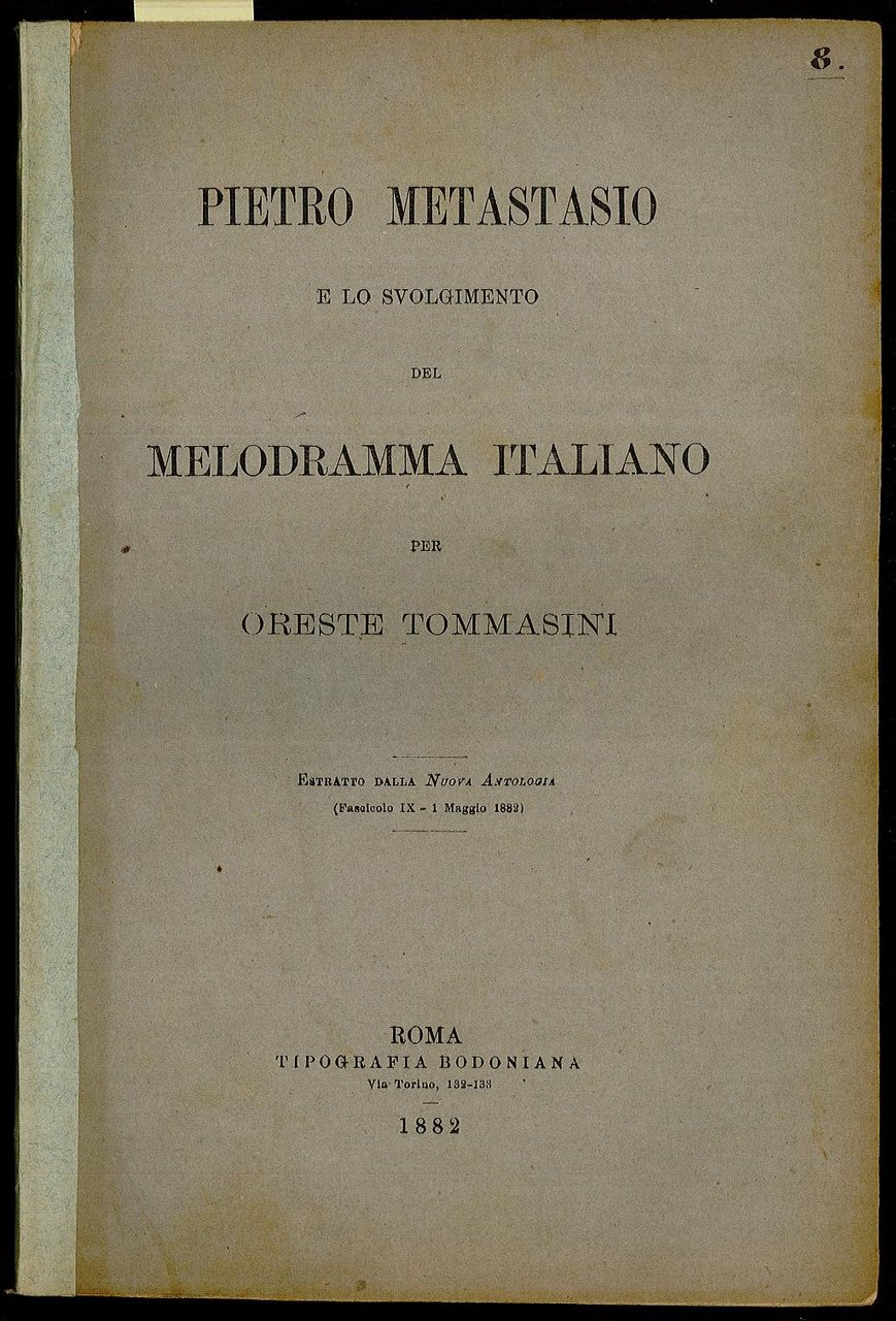 Pietro Metastasio e lo svolgimento del Melodramma italiano