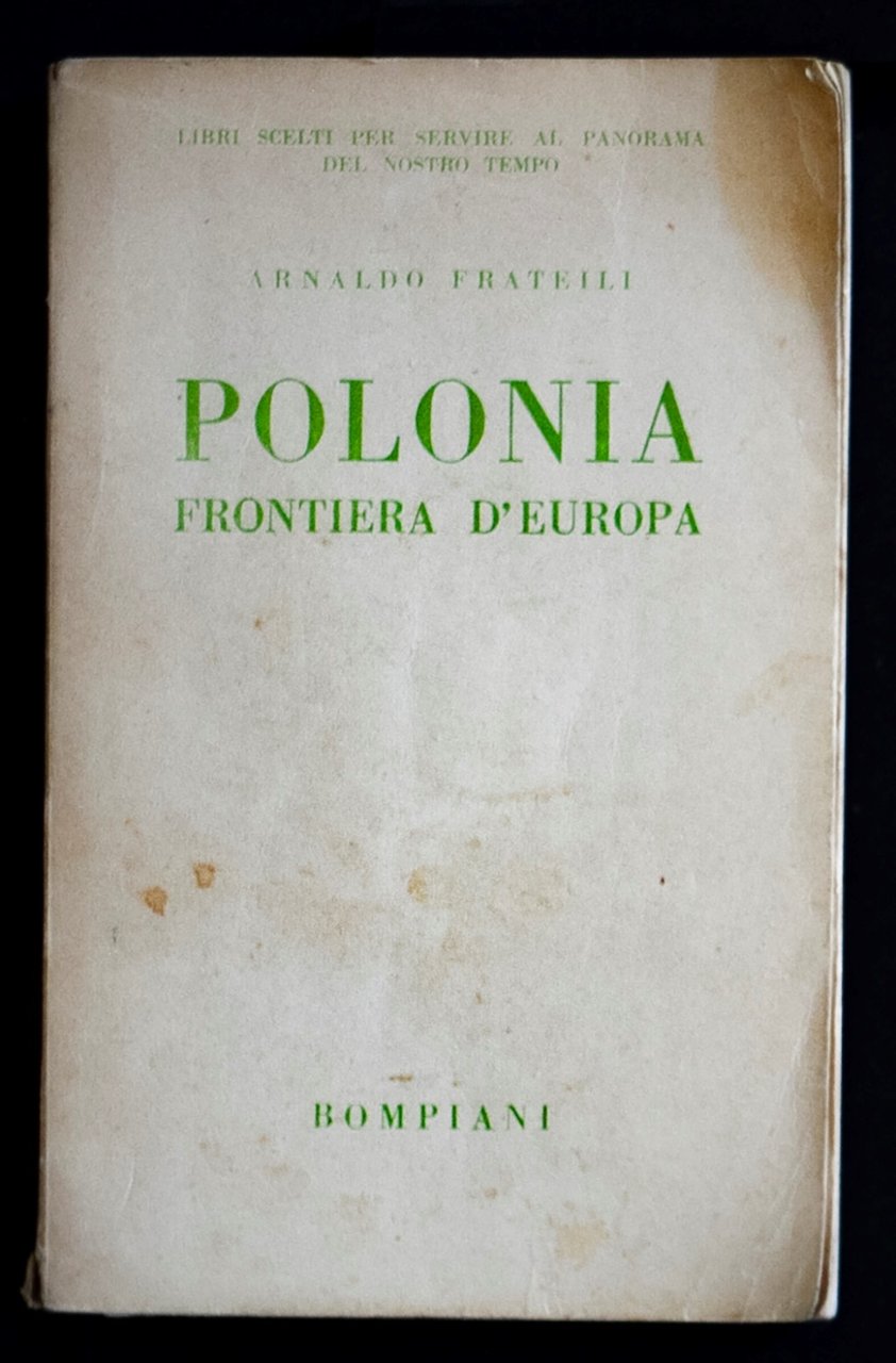 Polonia - Frontiera d'Europa