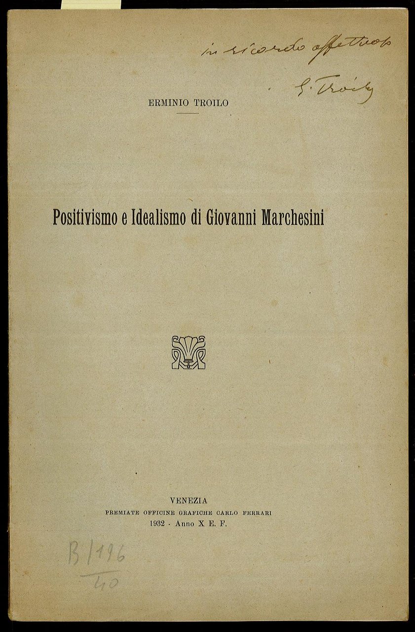 Positivismo e idealismo di Giovanni Marchesini