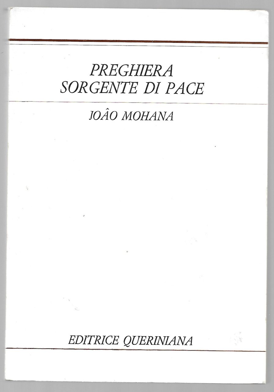 Preghiera sorgente di pace