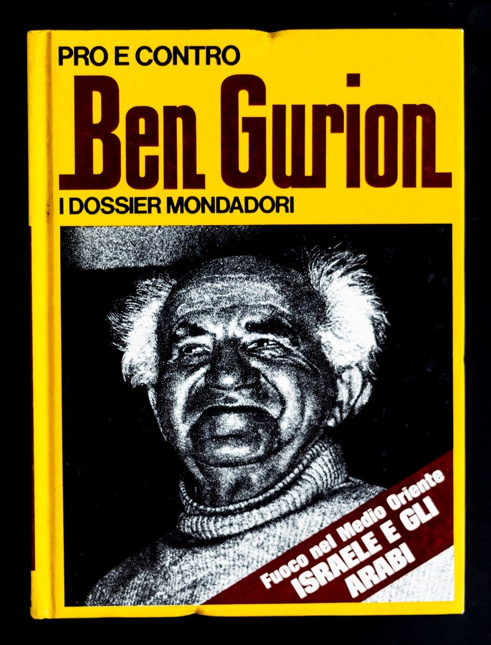 Pro e contro Ben Gurion