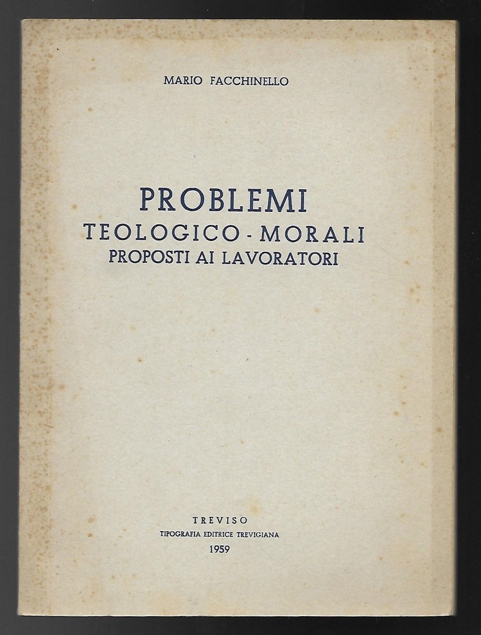 Problemi teologico - morali proposti ai lavoratori | Immagine principale