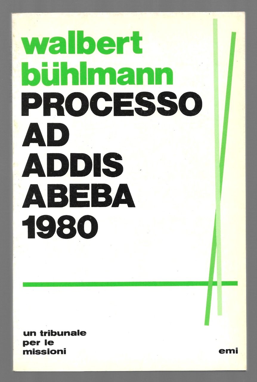 Processo ad Addis Abeba 1980 - Un tribunale per le …