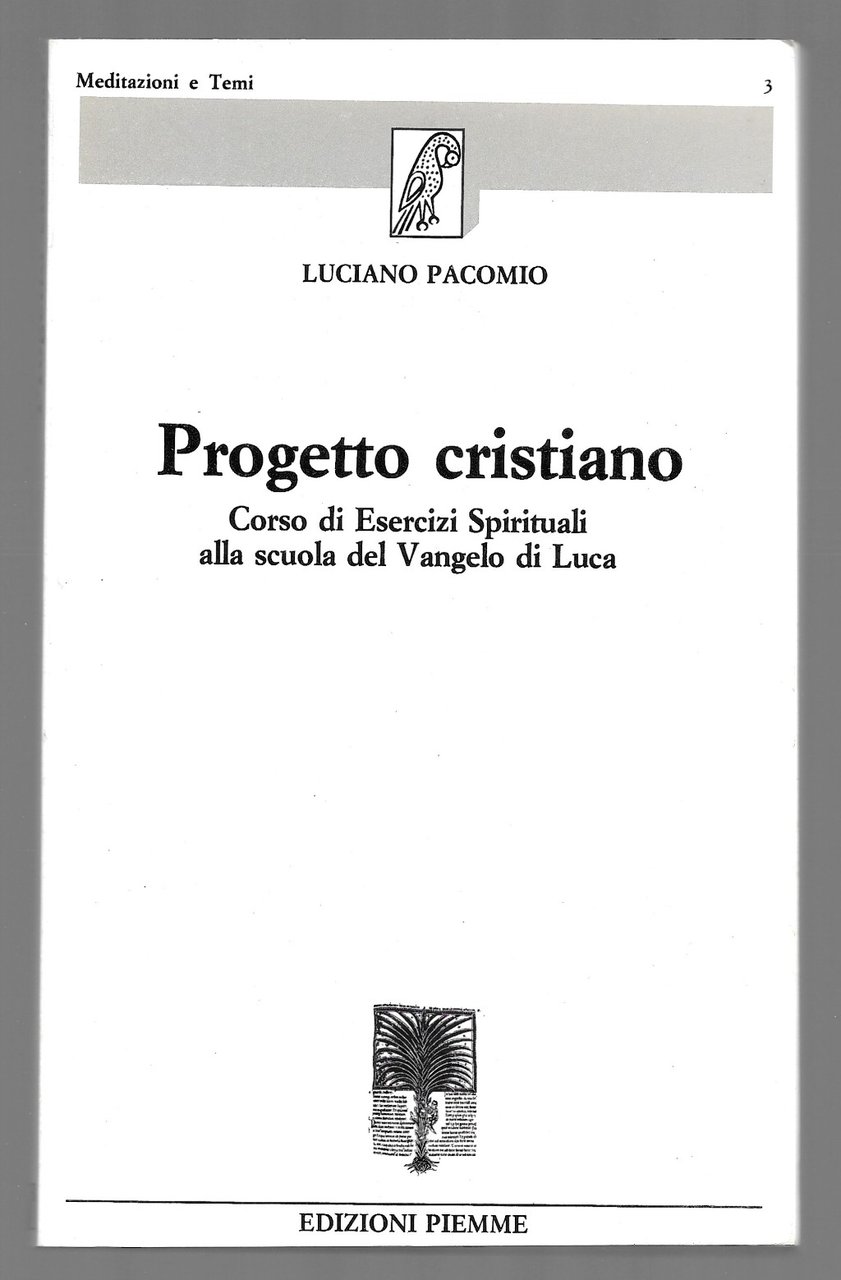 Progetto cristiano - Corsi di Esercizi Spirituali alla scuola del …