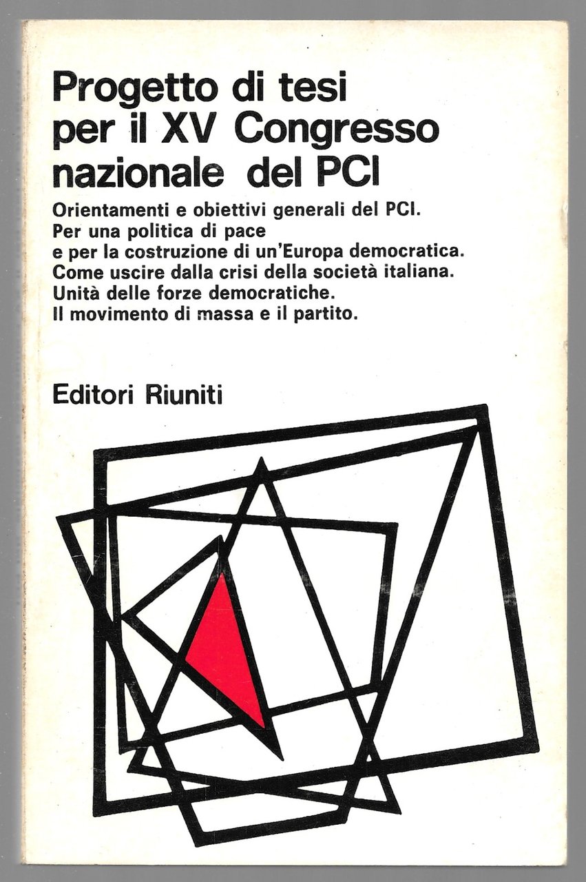 Progetto di tesi per il XV Congresso nazionale del PCI