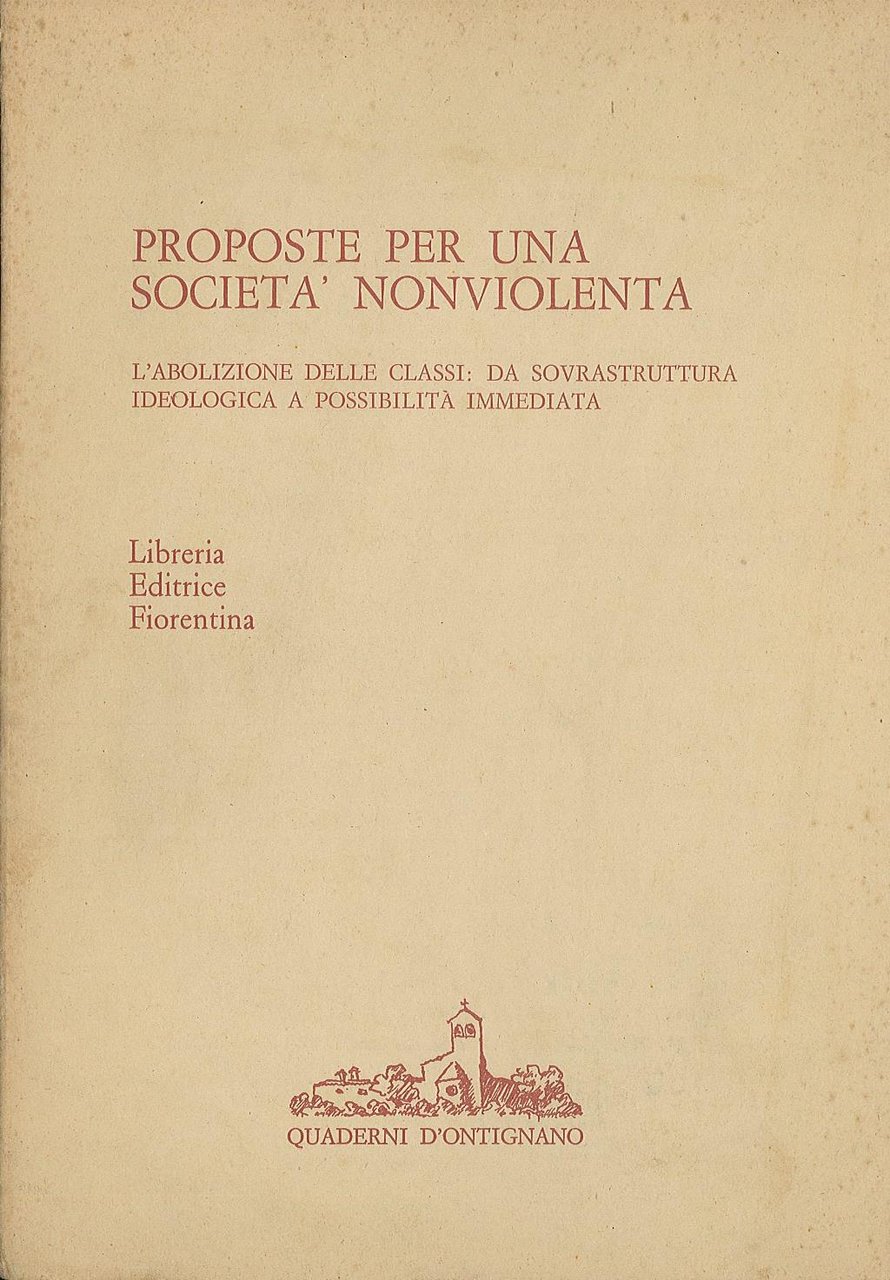 Prposte per una società nonviolenta - L'abolizione delle classi: da …