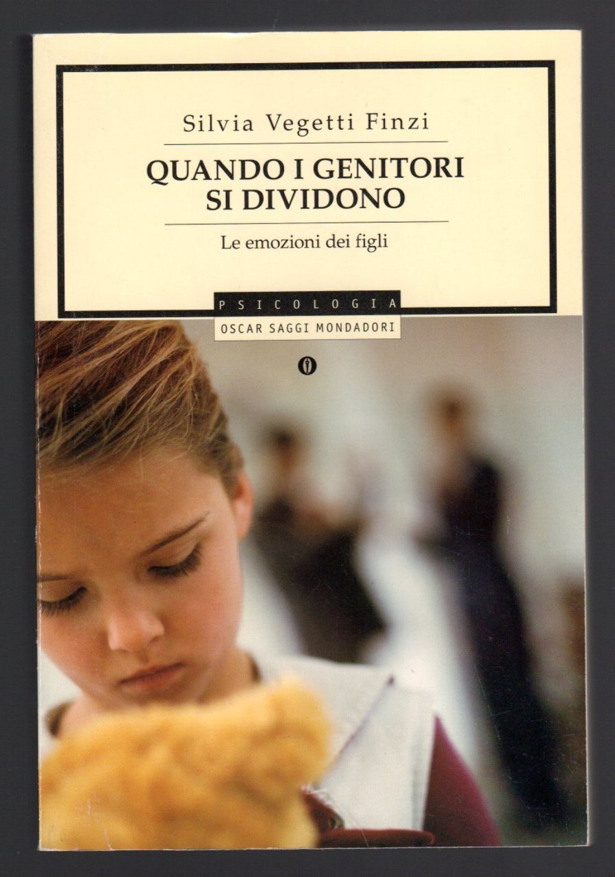 Quando i genitori si dividono. Le emozioni dei figli