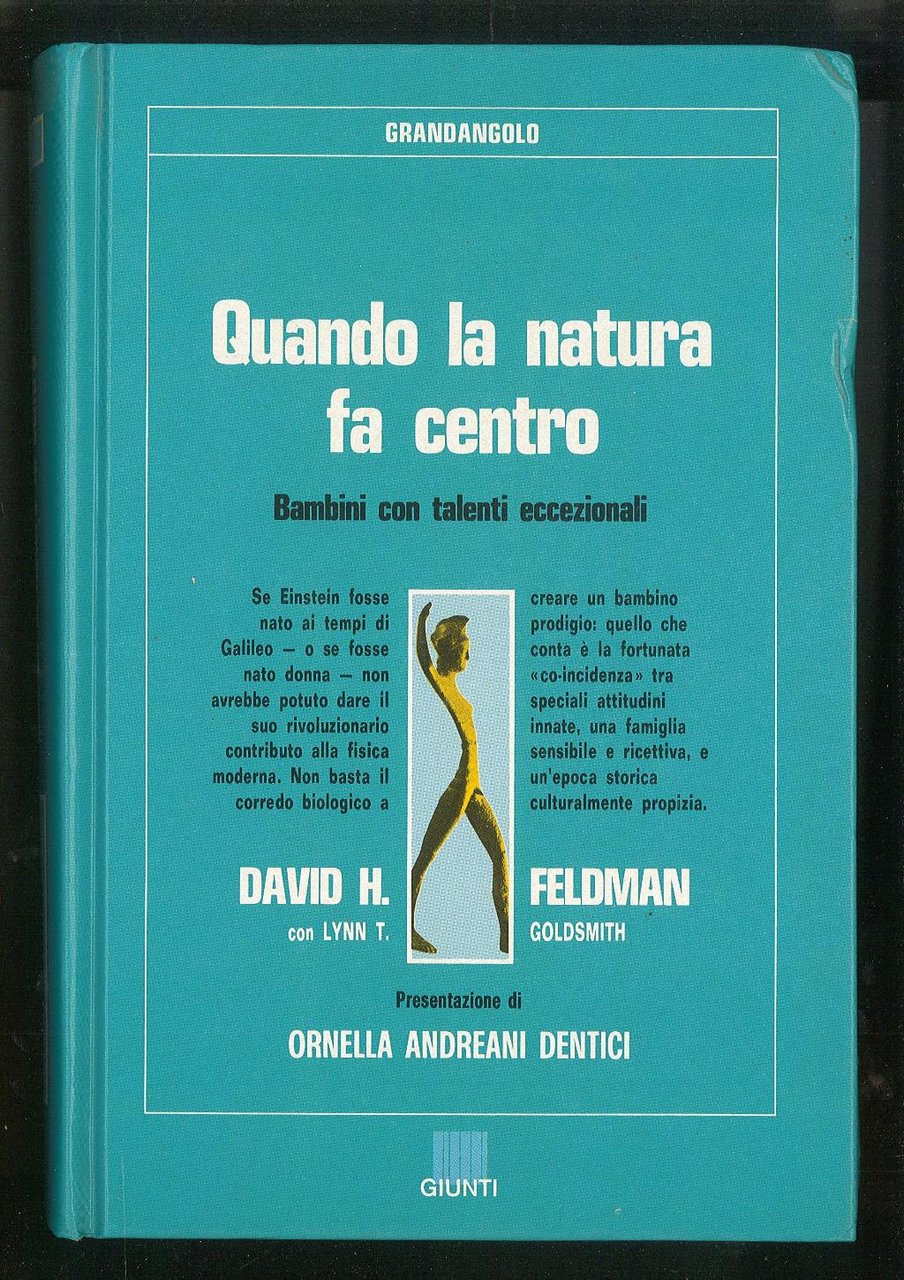 Quando la natura fa centro – Bambini con talenti eccezionali