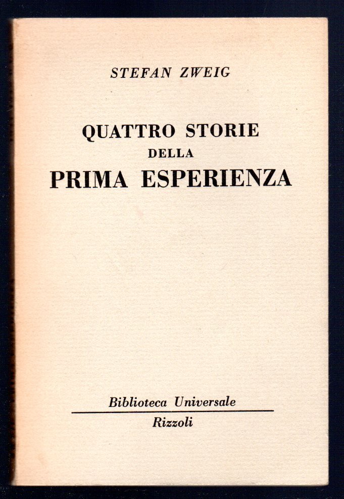 Quattro storie della prima esperienza
