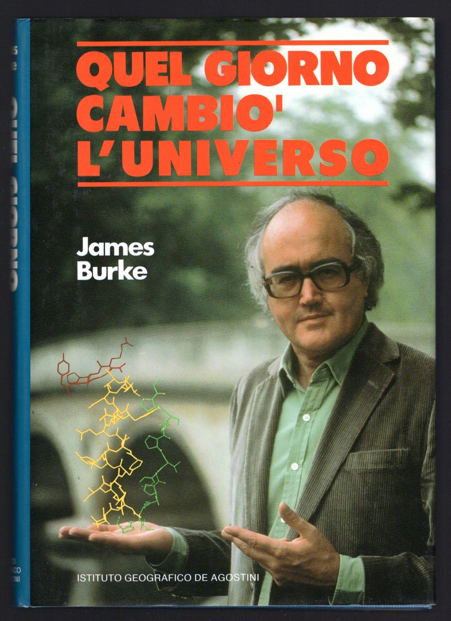 Quel giorno cambiò l'Universo