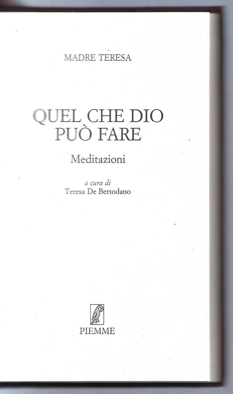 Quello che Dio puo fare - Meditazioni