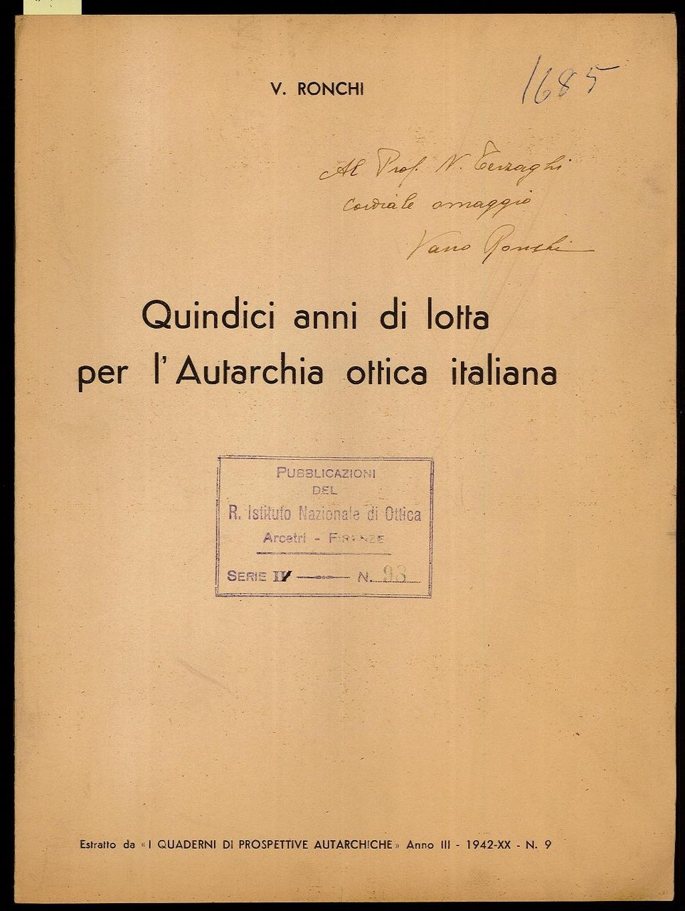 Quindici anni di lotta per l'Autarchia ottica italiana