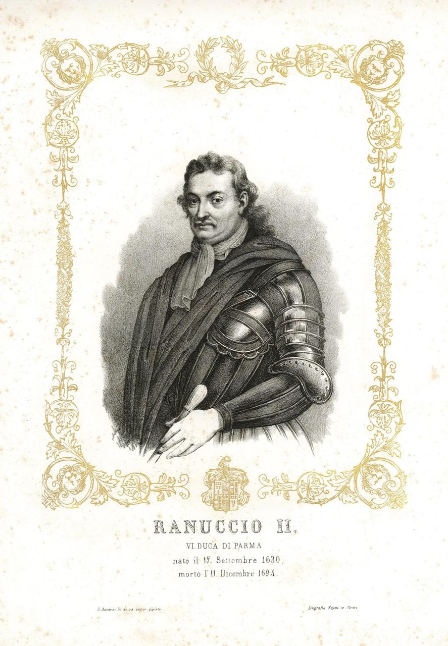 Ranuccio II VI Duca di Parma nato il 17 Settembre …