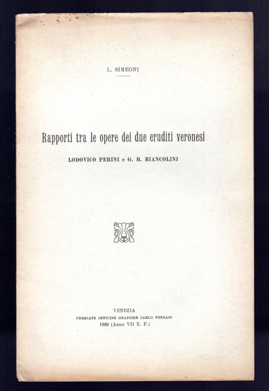 Rapporti tra le opere dei due eruditi veronesi Lodovico Perini …