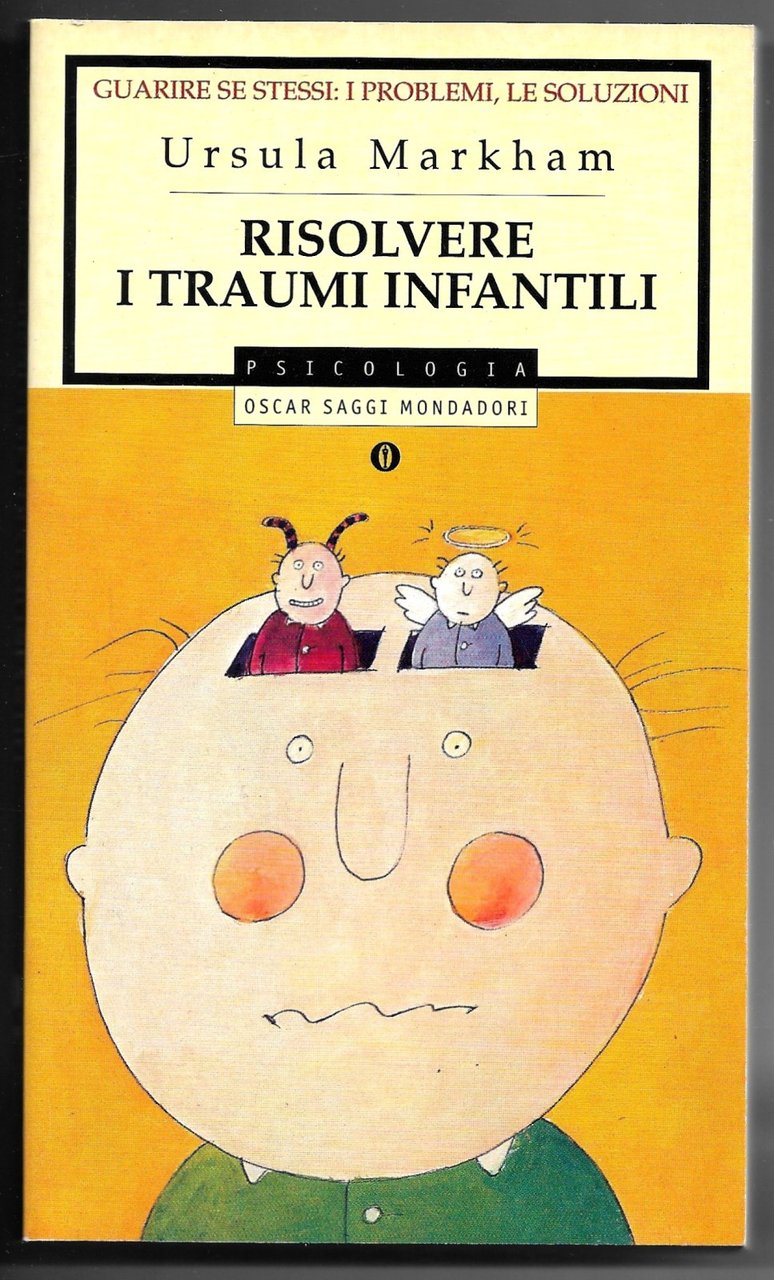 Risolvere i traumi infantili