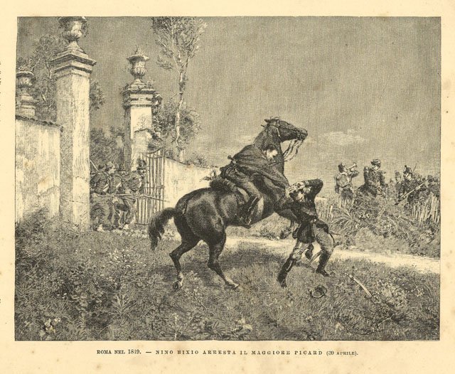 Roma nel 1849 - Nino Bixio arresta il Maggiore Picard