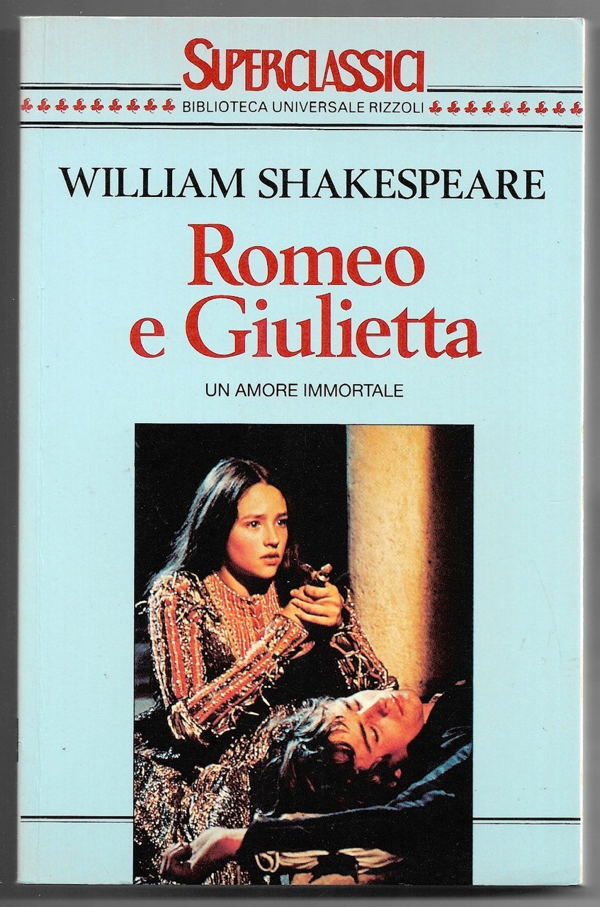 Romeo & Giulietta - Un amore immortale