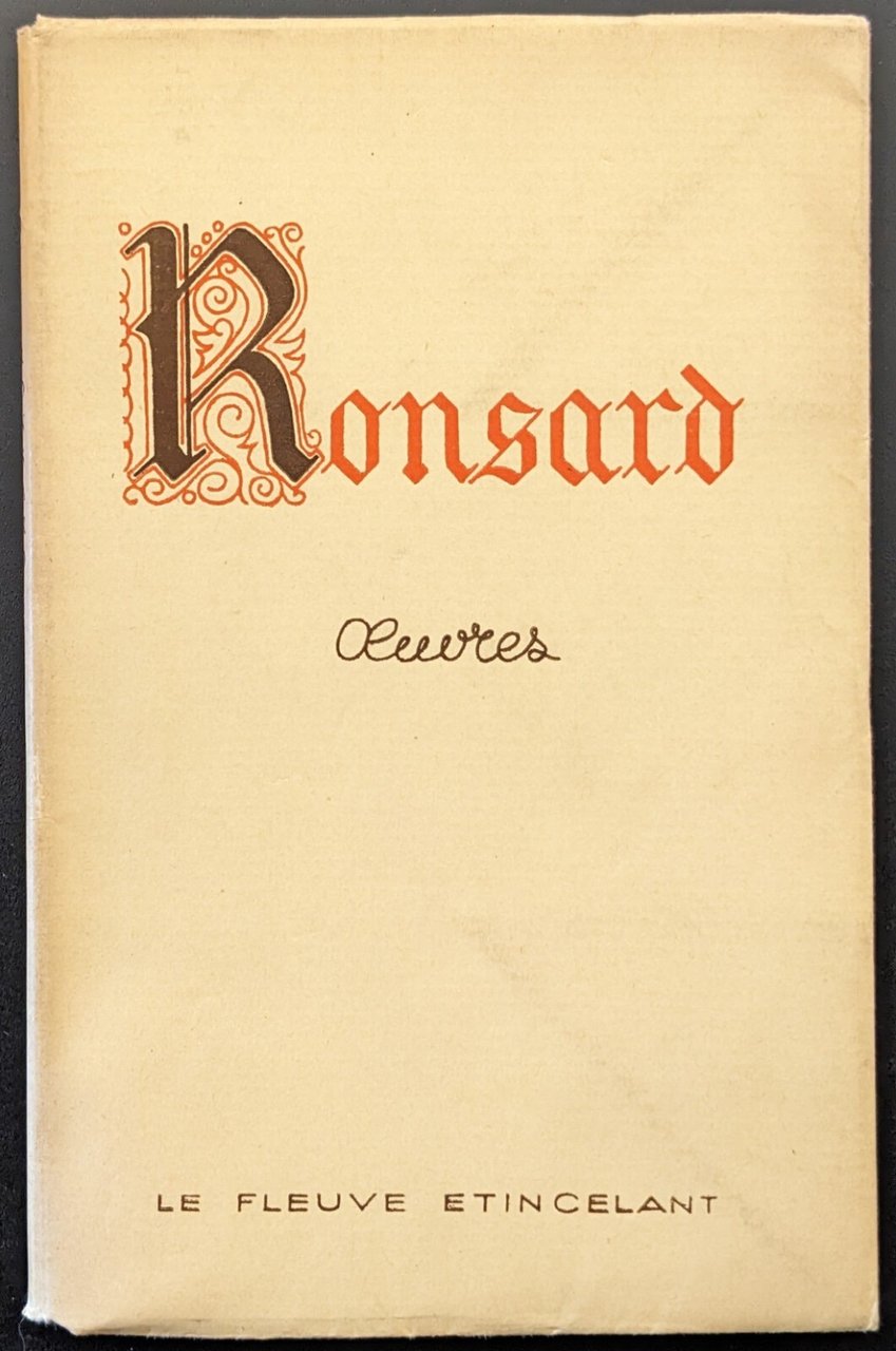 Ronsard. Oeuvres