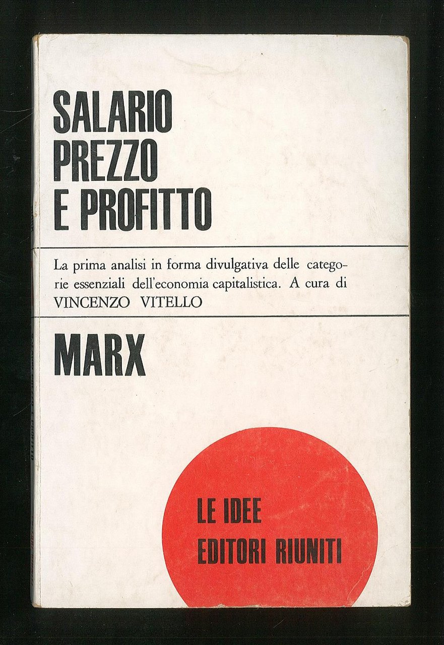 Salario prezzo e profitto