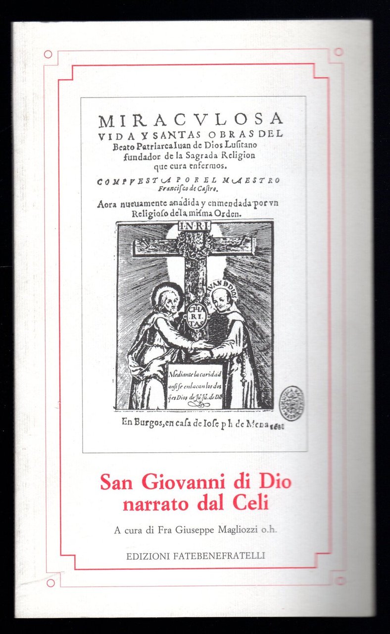 San Giovanni di Dio narrato dal Celi