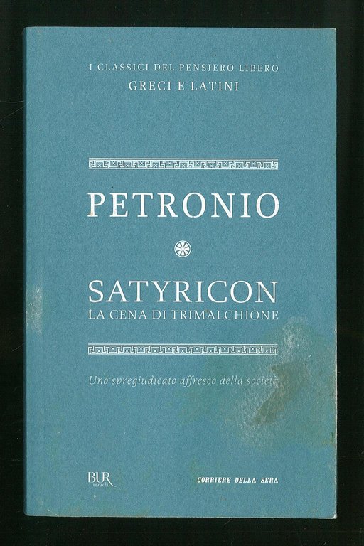 Satyricon la cena di Trimalchione