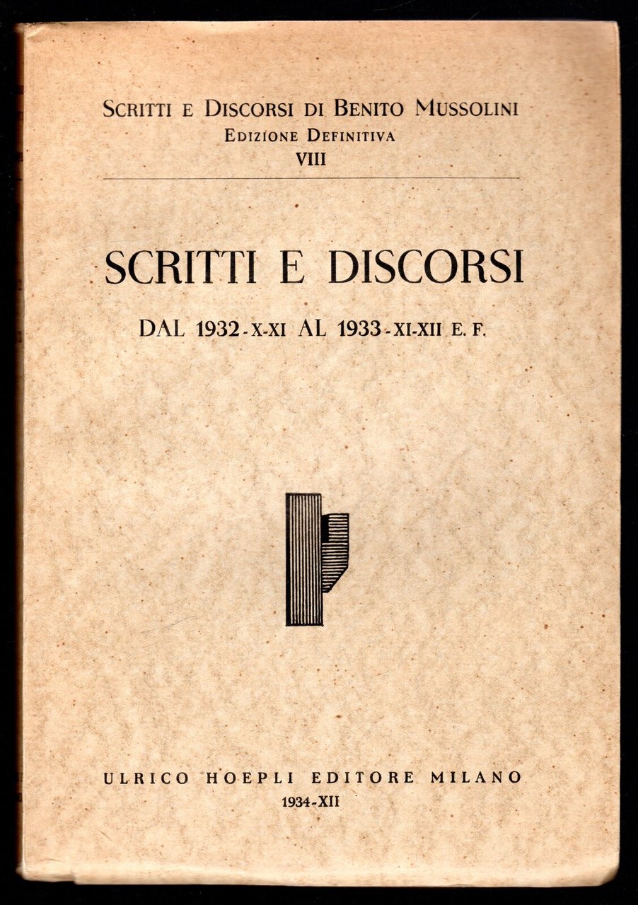 Scritti e discorsi dal 1932 - X-XI al 1933 - …
