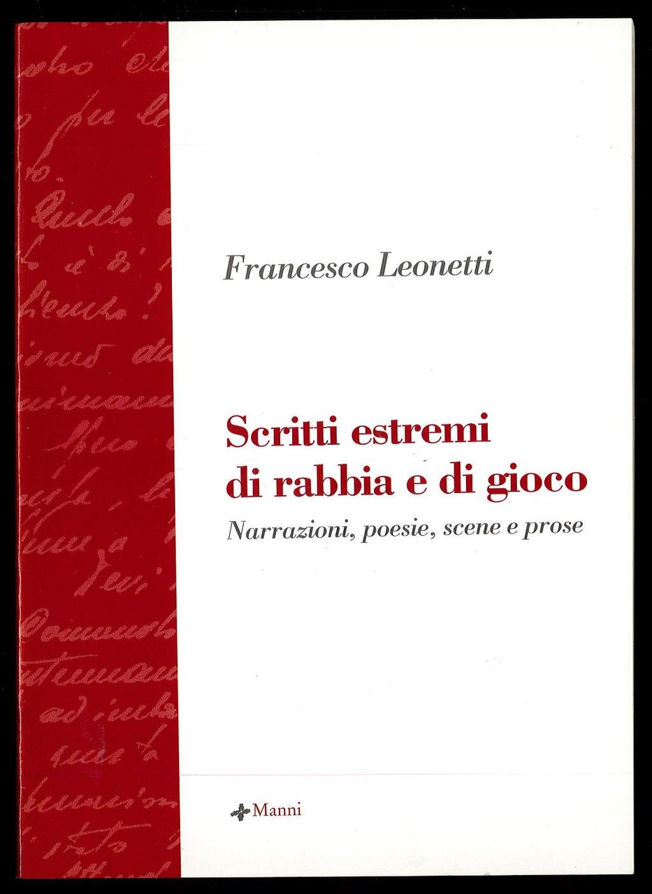 Scritti estremi di rabbia e di gioco. Narrazione, poesie, scene … | Immagine principale