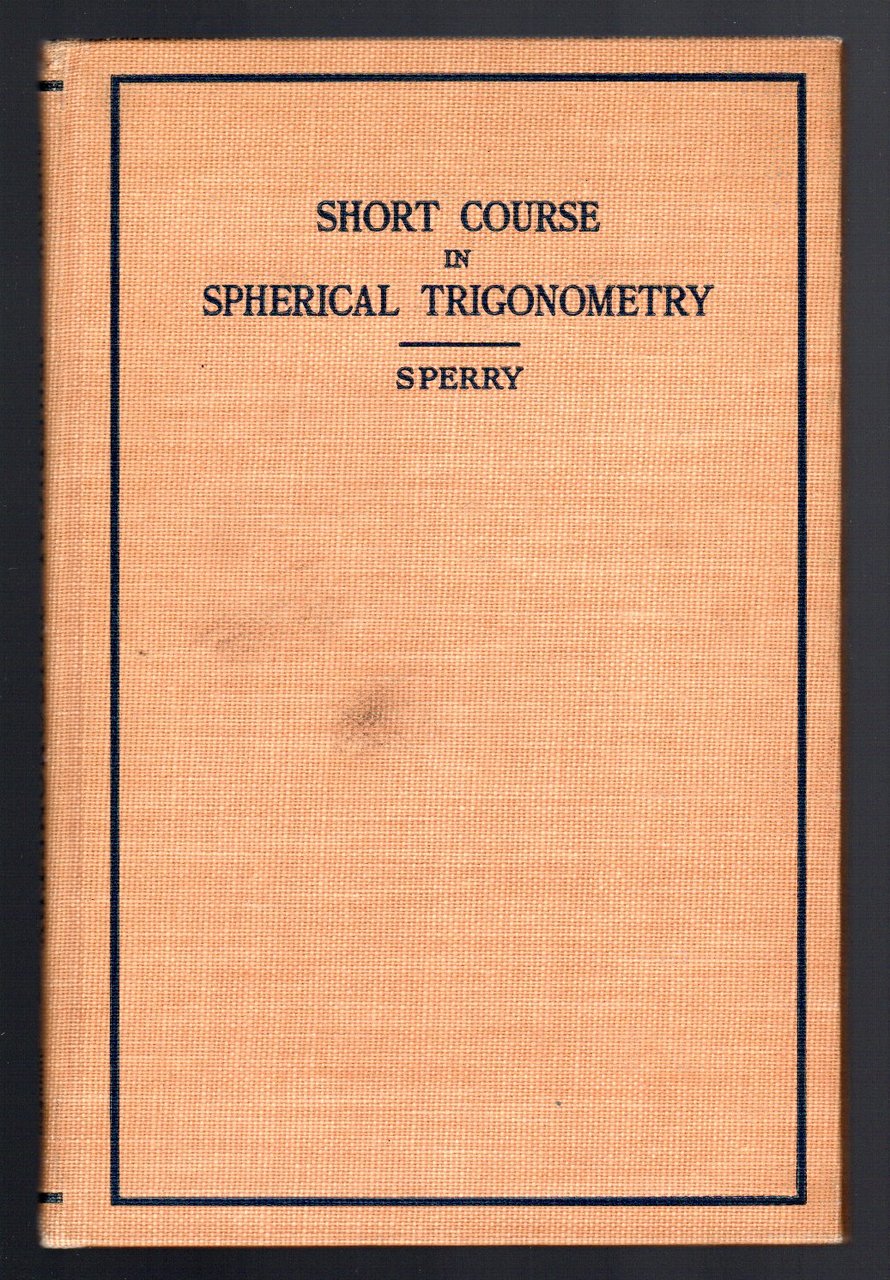 Short course in Spherical Trigonometry