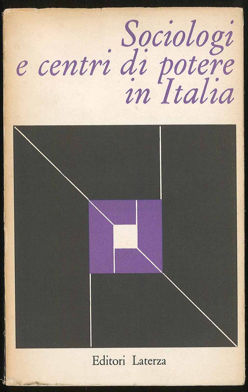 Sociologi e centri di potere in Italia