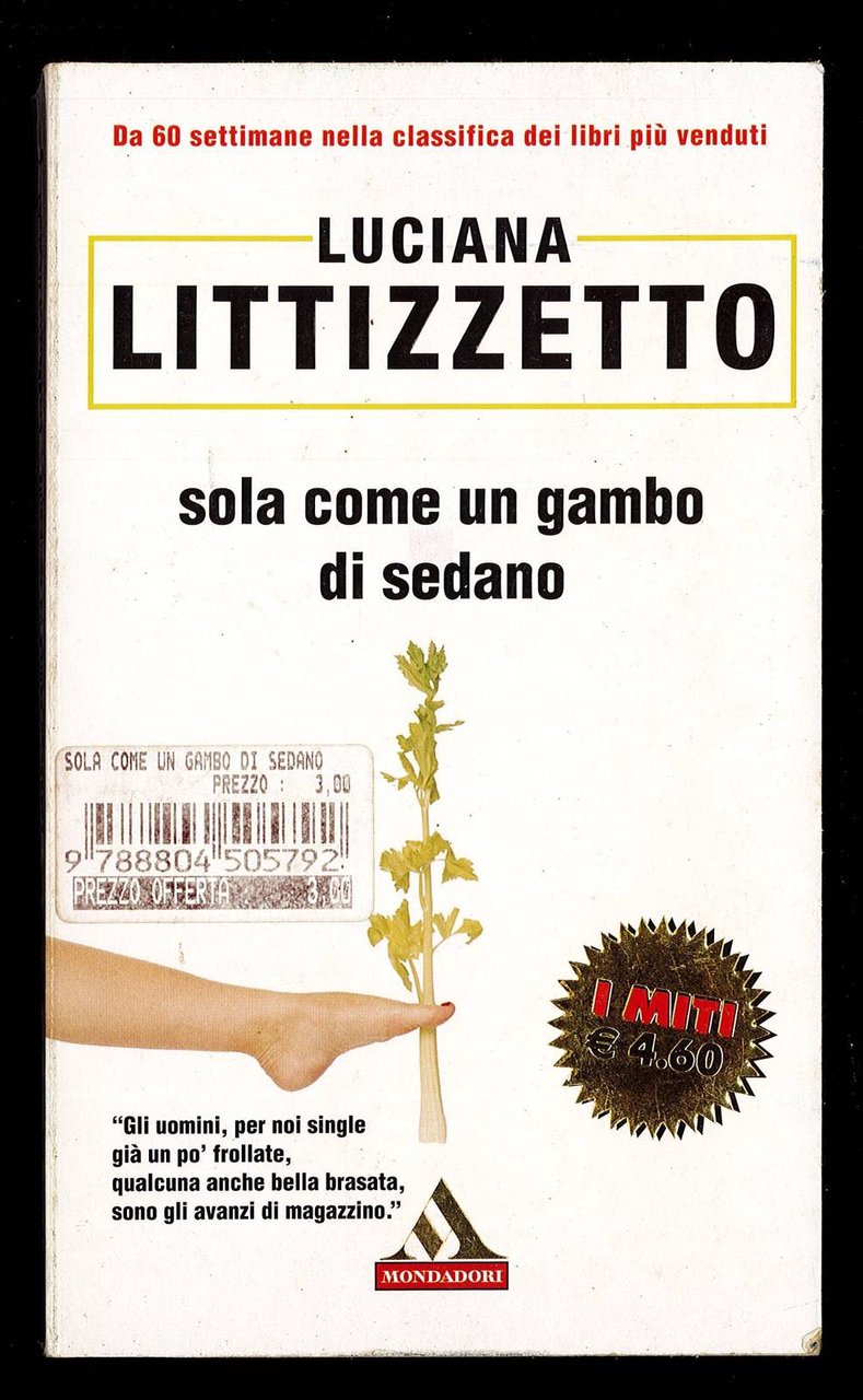 Sola come un gambo di sedano