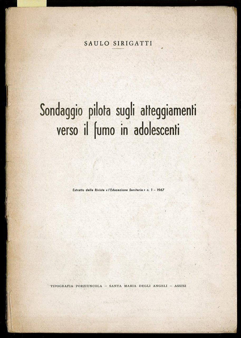 Sondaggio pilota sugli atteggiamenti verso il fumo in adolescente