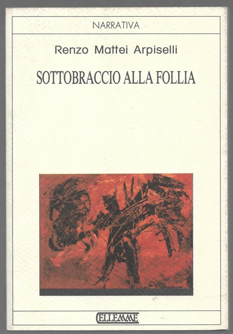 Sottobraccio alla follia