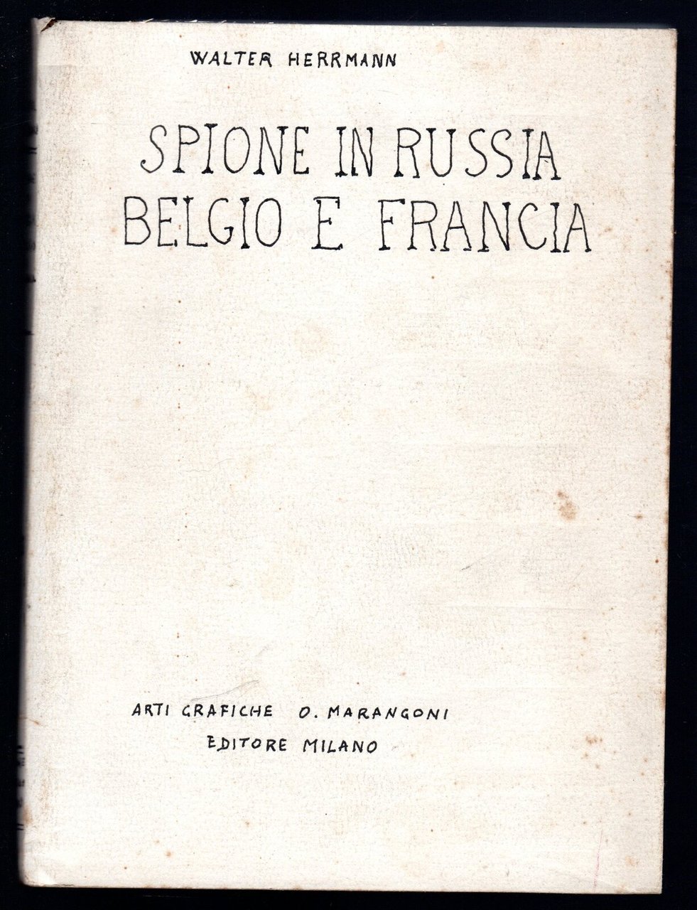Spione in Russia Belgio e Francia | Immagine principale