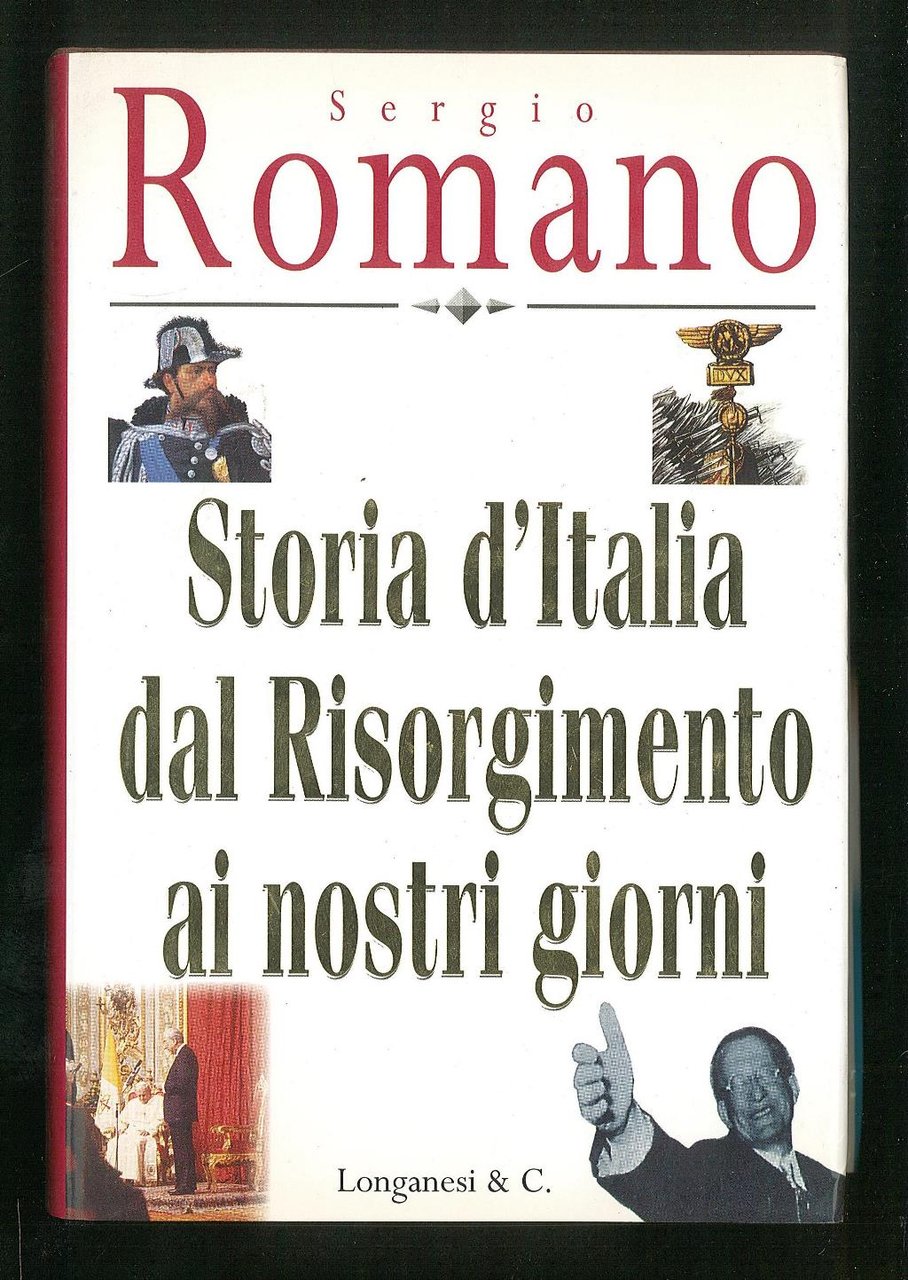 Storia d’Italia dal risorgimento ai nostri giorni