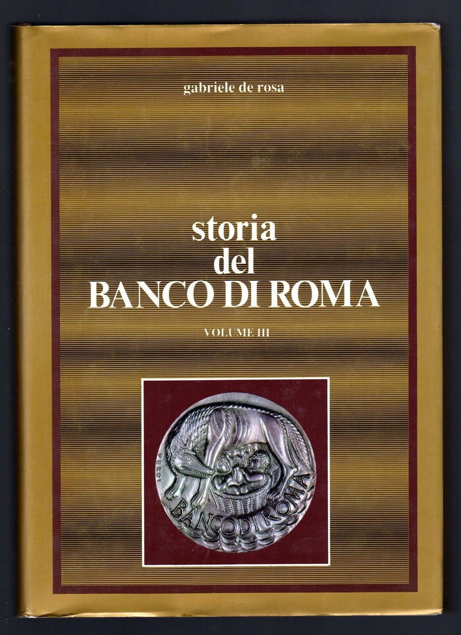 Storia del Banco di Roma. Volume III | Immagine principale