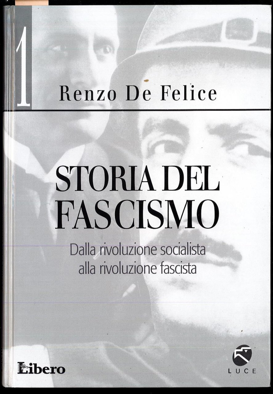 Storia del fascismo 1 - Dalla rivoluzione socialista alla rivoluzione … | Immagine principale