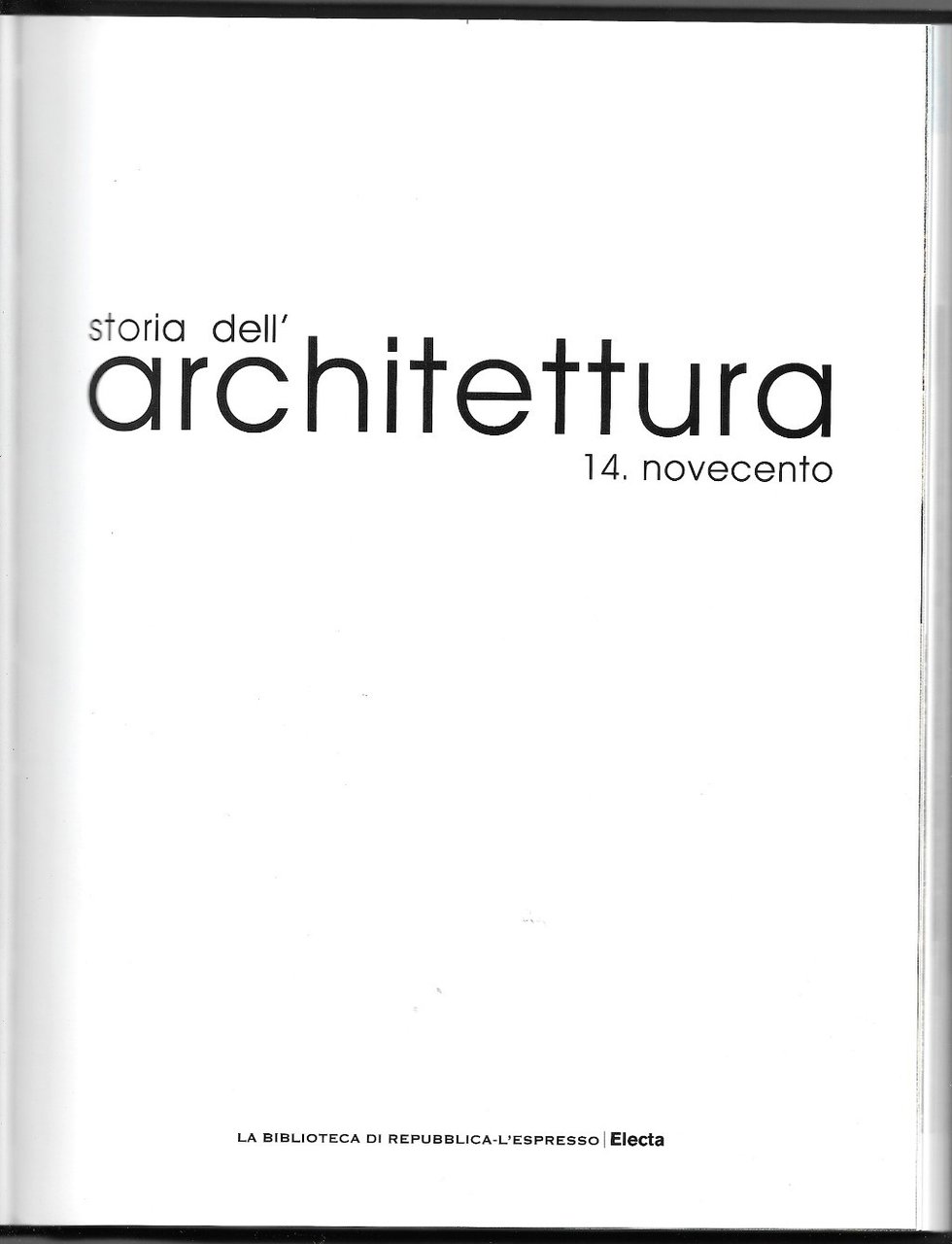 Storia dell’architettura 14, Novecento