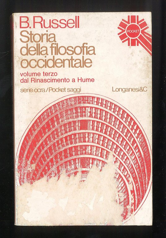 Storia della filosofia occidentale – Volume terzo dal Rinascimento a Hume