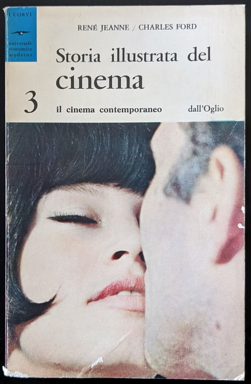 Storia illustrata del cinema 3. Il cinema contemporaneo