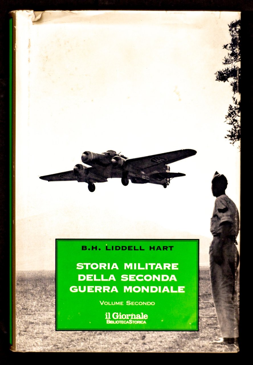 Storia militare della Seconda Guerra Mondiale. Volume secondo