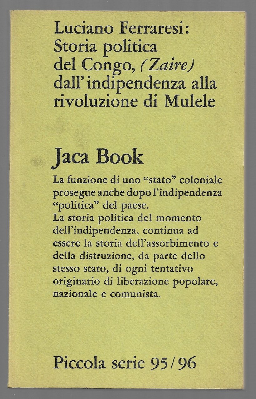 Storia politica del Congo, (Zaire) dall'indipendenza alla rivoluzione di Mulele