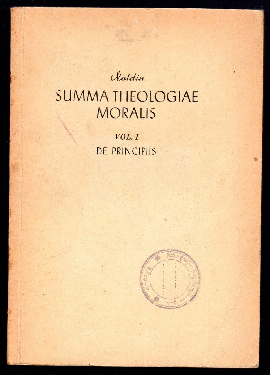 Summa Theologiae moralis. Vol. I. De Principiis