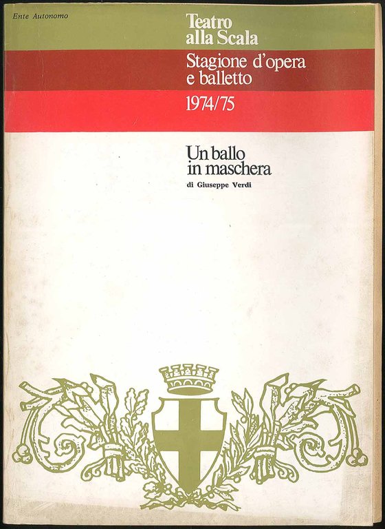 Teatro alla Scala - Stagione d'opera e balletto 1974/75 - … | Immagine Gallery 1