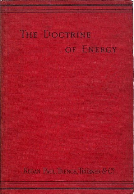 The Doctrine of Energy - A Theory of Reality