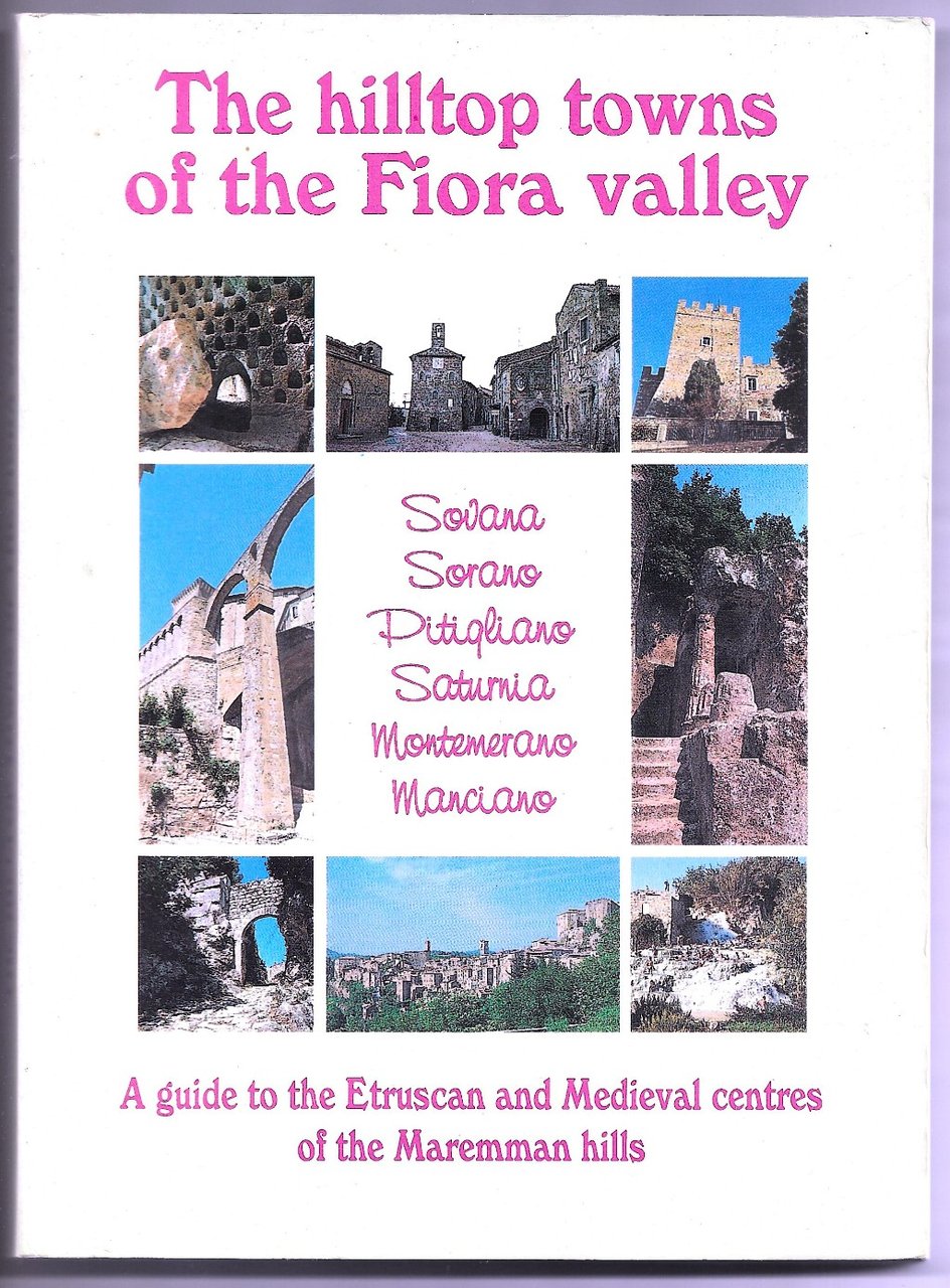 The hilltop towns of Fiora valley