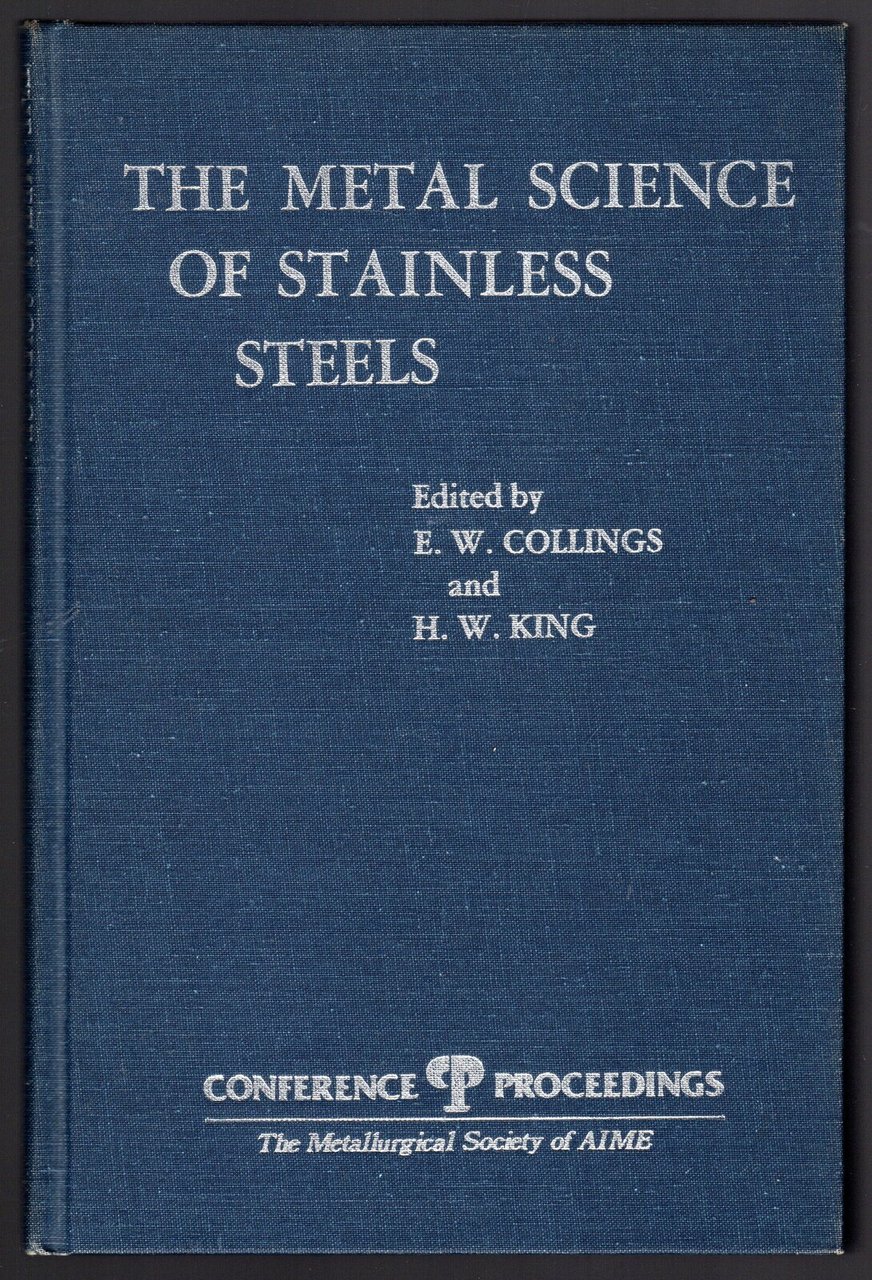 The metal science of stainless steels