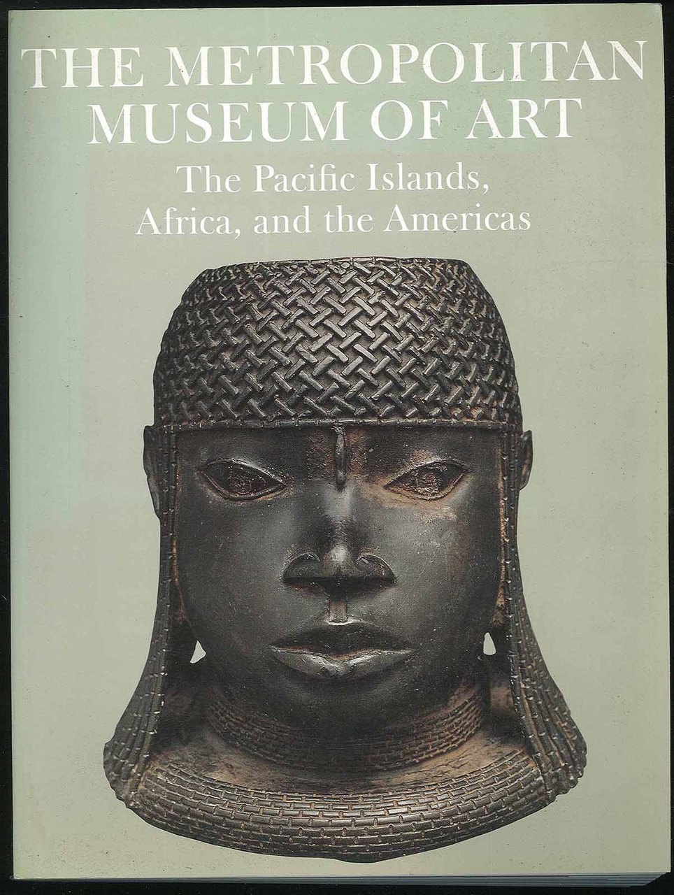 The metropolitan museum of art. The Pacific Island, Africa, and …